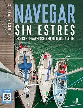 NAVEGAR SIN ESTRÉS | 9788426142535 | WELLS, DUNCAN | Llibres Parcir | Llibreria Parcir | Llibreria online de Manresa | Comprar llibres en català i castellà online