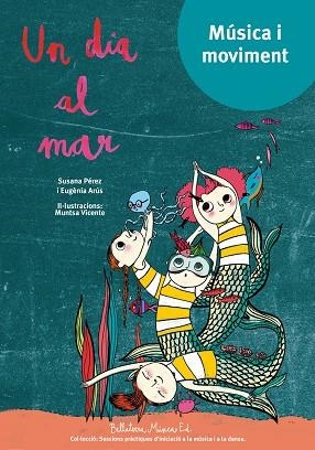 UN DIA AL MAR | 9788494839979 | PÉREZ TESTOR, SUSANA | Llibres Parcir | Librería Parcir | Librería online de Manresa | Comprar libros en catalán y castellano online
