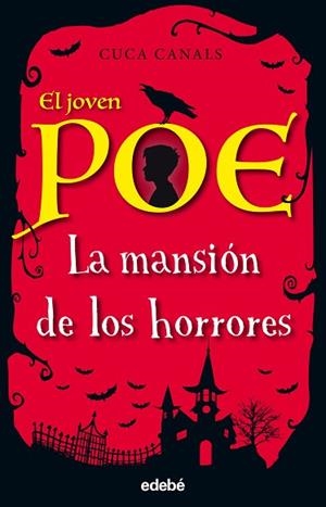 EL JOVEN POE 3: LA MANSIÓN DE LOS HORRORES | 9788468334868 | CANALS, CUCA / SEUDÓNIMO | Llibres Parcir | Llibreria Parcir | Llibreria online de Manresa | Comprar llibres en català i castellà online