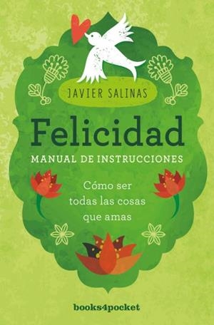 FELICIDAD, MANUAL DE INSTRUCCIONES | 9788416622450 | SALINAS, JAVIER | Llibres Parcir | Llibreria Parcir | Llibreria online de Manresa | Comprar llibres en català i castellà online