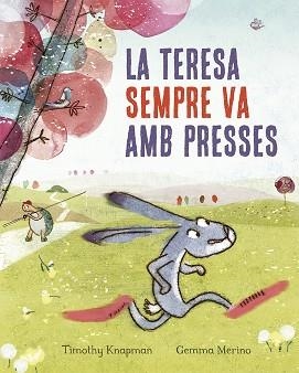 LA TERESA SEMPRE VA AMB PRESSES | 9788491452515 | KNAPMAN, TIMOTHY | Llibres Parcir | Llibreria Parcir | Llibreria online de Manresa | Comprar llibres en català i castellà online