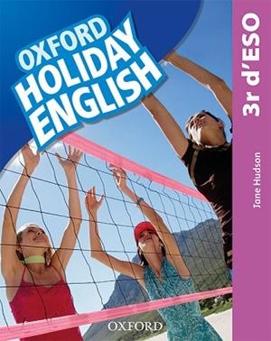 HOLIDAY ENGLISH 3.º ESO. STUDENT'S PACK (CATALÁN) 3RD EDITION. REVISED EDITION | 9780194014762 | HUDSON, JANE | Llibres Parcir | Llibreria Parcir | Llibreria online de Manresa | Comprar llibres en català i castellà online
