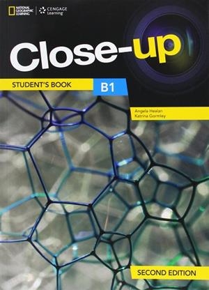 CLOSE UP (SECOND ED.) B1. STUDENT'S BOOK  + ONLINE ZONE | 9781408095546 | HEALAN, ANGELA/GORMLEY, KATRINA | Llibres Parcir | Llibreria Parcir | Llibreria online de Manresa | Comprar llibres en català i castellà online