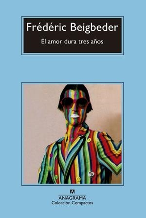 EL AMOR DURA TRES AÑOS | 9788433977878 | BEIGBEDER, FRÉDÉRIC | Llibres Parcir | Llibreria Parcir | Llibreria online de Manresa | Comprar llibres en català i castellà online