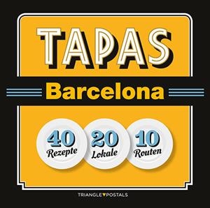 TAPAS BARCELONA | 9788484785989 | BARRIL CUIXART, JOAN/LIZ RODRÍGUEZ, JOSEP/GARCIA JOSE, JORDI | Llibres Parcir | Librería Parcir | Librería online de Manresa | Comprar libros en catalán y castellano online