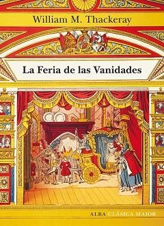 LA FERIA DE LAS VANIDADES | 9788490654965 | THACKERAY, WILLIAM M. | Llibres Parcir | Llibreria Parcir | Llibreria online de Manresa | Comprar llibres en català i castellà online