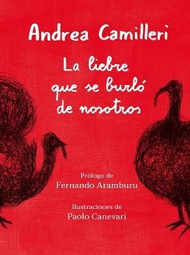 LA LIEBRE QUE SE BURLÓ DE NOSOTROS | 9788417761332 | CAMILLERI, ANDREA | Llibres Parcir | Llibreria Parcir | Llibreria online de Manresa | Comprar llibres en català i castellà online