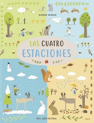 LAS CUATRO ESTACIONES | 9788494925788 | WIEHLE, KATRIN | Llibres Parcir | Llibreria Parcir | Llibreria online de Manresa | Comprar llibres en català i castellà online