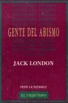 GENTE DEL ABISMO | 9788495224095 | LONDON, JACK | Llibres Parcir | Librería Parcir | Librería online de Manresa | Comprar libros en catalán y castellano online