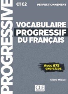 VOCABULAIRE PROGRESSIF DU FRANÇAIS PERFECTIONNEMENT | 9782090384536 | COLLECTIF | Llibres Parcir | Librería Parcir | Librería online de Manresa | Comprar libros en catalán y castellano online