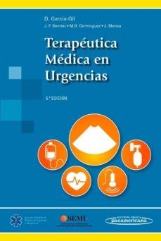 GARCIA:TERAP?UTICA M?DICA URGENCIAS 5ED | 9788491100683 | MENSA PUEYO, JOSÉ/GARCÍA-GIL, DANIEL/BENÍTEZ MACÍAS, JUAN FRANCISCO/DOMÍNGUEZ FUENTES, MARÍA BELÉN | Llibres Parcir | Llibreria Parcir | Llibreria online de Manresa | Comprar llibres en català i castellà online