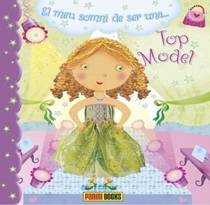 EL MEU SOMNI DE SER UNA TOP MODEL | 9788490240427 | AA.VV | Llibres Parcir | Librería Parcir | Librería online de Manresa | Comprar libros en catalán y castellano online