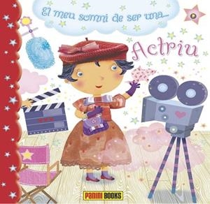 EL MEU SOMNI DE SER UNA ACTRIU | 9788490240434 | AA.VV | Llibres Parcir | Librería Parcir | Librería online de Manresa | Comprar libros en catalán y castellano online