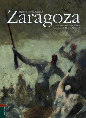 ZARAGOZA | 9788426367020 | PÉREZ GALDÓS, BENITO | Llibres Parcir | Llibreria Parcir | Llibreria online de Manresa | Comprar llibres en català i castellà online