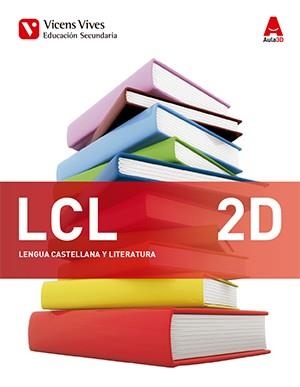 LCL 2D (CUADERNO DIVERSIDAD) AULA 3D | 9788468239651 | ESCRIBANO ALEMAN, ELENA / RODRIGUEZ DELGADO, PALOMA | Llibres Parcir | Librería Parcir | Librería online de Manresa | Comprar libros en catalán y castellano online