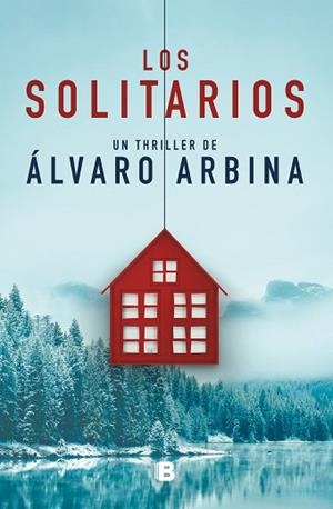 LOS SOLITARIOS | 9788466666367 | ARBINA, ÁLVARO | Llibres Parcir | Llibreria Parcir | Llibreria online de Manresa | Comprar llibres en català i castellà online