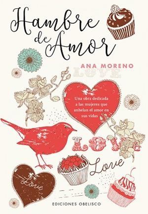 HAMBRE DE AMOR | 9788491110934 | MORENO DÍAZ, ANA BEATRIZ | Llibres Parcir | Llibreria Parcir | Llibreria online de Manresa | Comprar llibres en català i castellà online