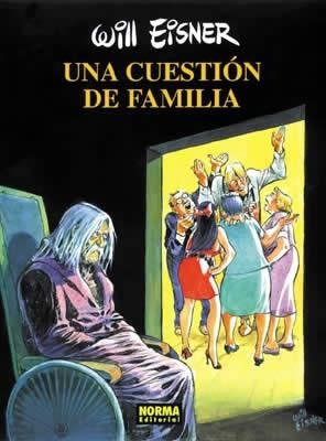 UNA CUESTION DE FAMILIA (COL. EISNER 6) | 9788479046699 | WILL EISNER | Llibres Parcir | Llibreria Parcir | Llibreria online de Manresa | Comprar llibres en català i castellà online