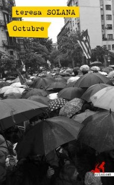 OCTUBRE | 9788417847111 | SOLANA, TERESA | Llibres Parcir | Llibreria Parcir | Llibreria online de Manresa | Comprar llibres en català i castellà online
