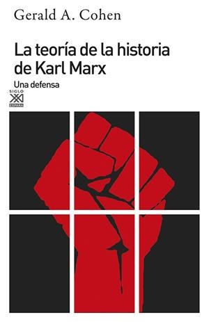 LA TEORÍA DE LA HISTORIA DE KARL MARX | 9788432305597 | COHEN, GERALD ALLAN | Llibres Parcir | Librería Parcir | Librería online de Manresa | Comprar libros en catalán y castellano online