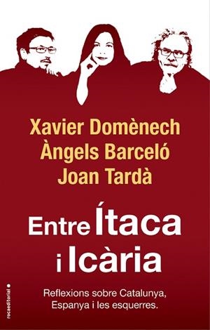 ENTRE ÍTACA I ICÀRIA | 9788417541774 | DOMÈNECH, XAVIER / TARDÀ, JOAN / BARCELÓ, ÀNGELS | Llibres Parcir | Llibreria Parcir | Llibreria online de Manresa | Comprar llibres en català i castellà online