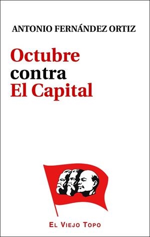 OCTUBRE CONTRA EL CAPITAL | 9788416288892 | FERNÁNDEZ ORTIZ, ANTONIO | Llibres Parcir | Llibreria Parcir | Llibreria online de Manresa | Comprar llibres en català i castellà online