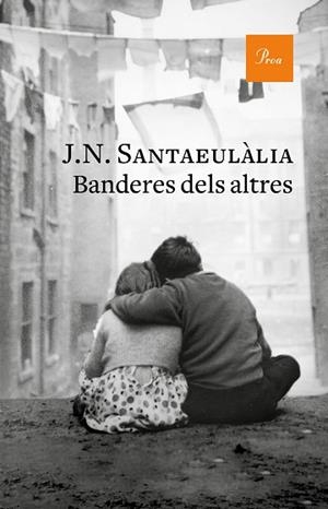 BANDERES DELS ALTRES | 9788475887760 | N. SANTAEULÀLIA, J. | Llibres Parcir | Librería Parcir | Librería online de Manresa | Comprar libros en catalán y castellano online