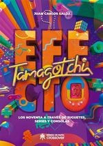 EFECTO TAMAGOCHI | 9788417649197 | VVAA | Llibres Parcir | Llibreria Parcir | Llibreria online de Manresa | Comprar llibres en català i castellà online