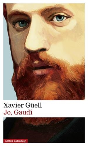 JO, GAUDÍ | 9788417747763 | GÜELL, XAVIER | Llibres Parcir | Llibreria Parcir | Llibreria online de Manresa | Comprar llibres en català i castellà online