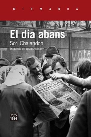 EL DIA ABANS | 9788416987535 | CHALANDON, SORJ | Llibres Parcir | Llibreria Parcir | Llibreria online de Manresa | Comprar llibres en català i castellà online