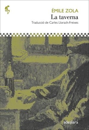 LA TAVERNA | 9788416948383 | ZOLA, ÈMILE | Llibres Parcir | Llibreria Parcir | Llibreria online de Manresa | Comprar llibres en català i castellà online