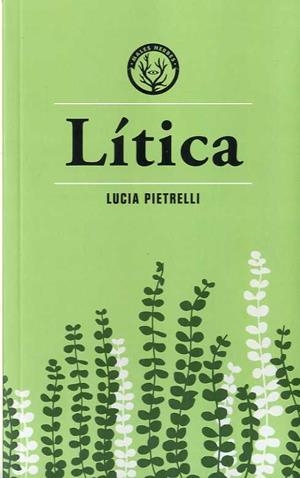 LÍTICA | 9788494917080 | PIETRELLI, LUCIA | Llibres Parcir | Llibreria Parcir | Llibreria online de Manresa | Comprar llibres en català i castellà online