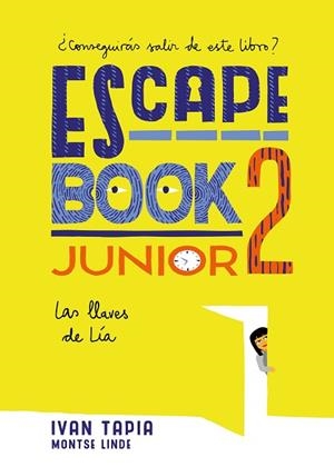 ESCAPE BOOK JUNIOR 2 | 9788417858230 | TAPIA, IVAN/LINDE, MONTSE | Llibres Parcir | Librería Parcir | Librería online de Manresa | Comprar libros en catalán y castellano online