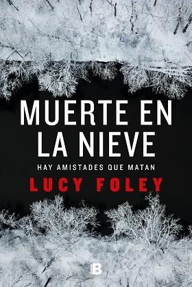 MUERTE EN LA NIEVE | 9788466666275 | FOLEY, LUCY | Llibres Parcir | Llibreria Parcir | Llibreria online de Manresa | Comprar llibres en català i castellà online