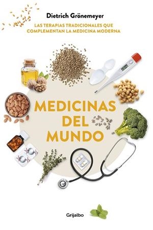 MEDICINAS DEL MUNDO | 9788417338862 | GRÖNEMEYER, DIETRICH | Llibres Parcir | Llibreria Parcir | Llibreria online de Manresa | Comprar llibres en català i castellà online