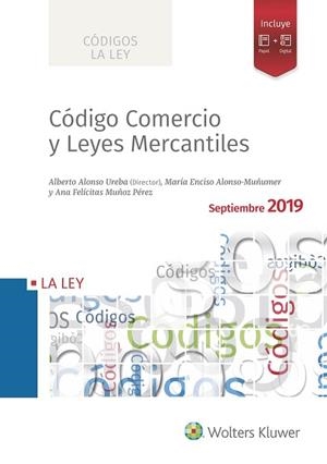 CÓDIGO COMERCIO Y LEYES MERCANTILES 2019 | 9788490208618 | ALONSO UREBA, ALBERTO | Llibres Parcir | Llibreria Parcir | Llibreria online de Manresa | Comprar llibres en català i castellà online