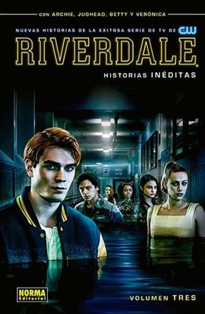 RIVERDALE 3 | 9788467936476 | GREG MURRAY, AARON ALLEN, THOMAS PITILLI, ANDRE SZYMANOWICZ, JANICE CHIANG Y JOHN WORKMAN | Llibres Parcir | Llibreria Parcir | Llibreria online de Manresa | Comprar llibres en català i castellà online