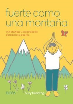 FUERTE COMO UNA MONTAÑA | 9788417757236 | READING, SUZY | Llibres Parcir | Llibreria Parcir | Llibreria online de Manresa | Comprar llibres en català i castellà online