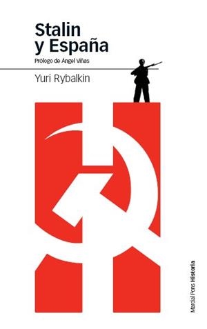 STALIN Y ESPAÑA | 9788496467583 | RYBALKIN, YURI | Llibres Parcir | Llibreria Parcir | Llibreria online de Manresa | Comprar llibres en català i castellà online