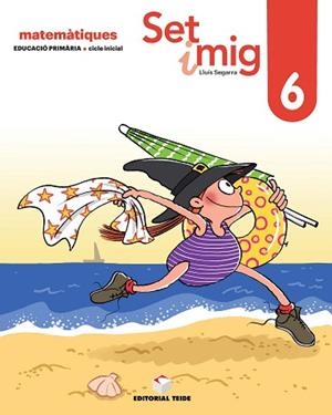 SET I MIG. QUADERN 06 (ED. 2019) | 9788430740208 | SEGARRA NEIRA, JOSEP LLUÍS | Llibres Parcir | Librería Parcir | Librería online de Manresa | Comprar libros en catalán y castellano online