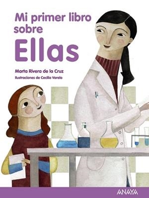 MI PRIMER LIBRO SOBRE ELLAS | 9788466795319 | RIVERA DE LA CRUZ, MARTA | Llibres Parcir | Llibreria Parcir | Llibreria online de Manresa | Comprar llibres en català i castellà online