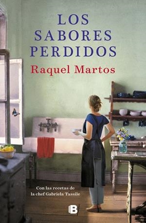 LOS SABORES PERDIDOS | 9788466665780 | MARTOS, RAQUEL/TASSILE, GABRIELA | Llibres Parcir | Llibreria Parcir | Llibreria online de Manresa | Comprar llibres en català i castellà online