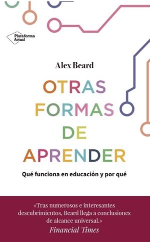 OTRAS FORMAS DE APRENDER | 9788417886158 | BEARD, ALEX | Llibres Parcir | Llibreria Parcir | Llibreria online de Manresa | Comprar llibres en català i castellà online