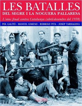 LES BATALLES DEL SEGRE I LA NOGUERA PALLARESA | 9788497794237 | VARIOS AUTORES | Llibres Parcir | Llibreria Parcir | Llibreria online de Manresa | Comprar llibres en català i castellà online