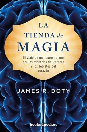 LA TIENDA DE MAGIA | 9788416622559 | DOTY, JAMES | Llibres Parcir | Llibreria Parcir | Llibreria online de Manresa | Comprar llibres en català i castellà online