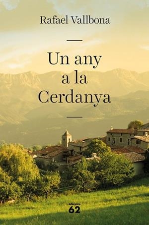 UN ANY A LA CERDANYA | 9788429777857 | VALLBONA, RAFAEL | Llibres Parcir | Llibreria Parcir | Llibreria online de Manresa | Comprar llibres en català i castellà online