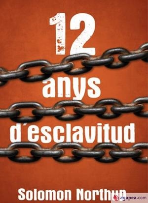 12 ANYS D'ESCALVITUD | 9788412017014 | NORTHUP, SOLOMON | Llibres Parcir | Llibreria Parcir | Llibreria online de Manresa | Comprar llibres en català i castellà online
