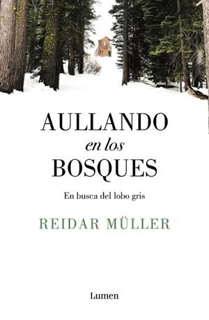 AULLANDO EN LOS BOSQUES | 9788426406996 | MÜLLER, REIDAR | Llibres Parcir | Llibreria Parcir | Llibreria online de Manresa | Comprar llibres en català i castellà online