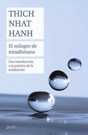 EL MILAGRO DE MINDFULNESS | 9788408180753 | HANH, THICH NHAT | Llibres Parcir | Llibreria Parcir | Llibreria online de Manresa | Comprar llibres en català i castellà online
