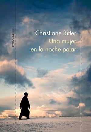 UNA MUJER EN LA NOCHE POLAR | 9788499428369 | RITTER, CHRISTIANE | Llibres Parcir | Librería Parcir | Librería online de Manresa | Comprar libros en catalán y castellano online
